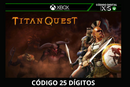Titan Quest  XBOX Código 25 Dígitos ARG