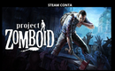 PROJECT ZOMBOID Steam Exclusiva CONTA